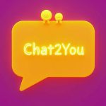 CHAT2YOU =